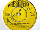 RARE DEMO FELICE TAYLOR I FEEL LOVE COMIN' ON 1967 PRESIDENT UK 45 VG+  NORTHERN