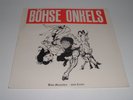Böhse Onkelz - Böse Menschen - Böse Lieder - Vinyl LP Onkels, Rock-O-Rama, 1985