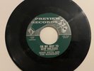 RODD KEITH & RAINDROP My One Desire/ On My Way to New Orleans 7” Preview Records