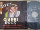 45g GIANNI ROCK (MASSIMO RANIERI) - LASSU' QUALCUNO MI AMA / UN RAGAZZO COME ME-