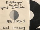 Belphegor – Bondage Goat Zombie LP 2008 Nuclear Blast – NB 2086-1 [Test Press]