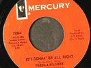 THEOLA KILGORE: it's gonna be alright / i can't stand it MERCURY 7