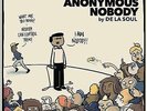 And the Anonymous Nobody [LP] by De La Soul (Record, 2016)