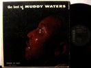 MUDDY WATERS - THE BEST OF MUDDY WATERS - ORIGINAL CHESS LP - 1958