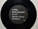 Hip Hop 45 - J Dilla - Crushin' - Stones Throw