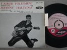 ep 45t 7.750 pochette languette JOHNNY HALLYDAY t aimer follement+3