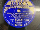 Rare 78rpm record, V+, ROY FOX (AL BOWLLY) : Nobody's sweetheart / Guilty, Decca
