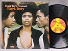 Black Ivory - Dont Turn Around - OG 1972 LP - TODAY - VG++  SOUL FUNK
