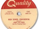 1958 JERRY LEE LEWIS Rock’n Roll 78 RPM Record. High School Confidential