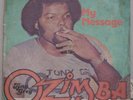 Tony Grey & Ozimba My Message