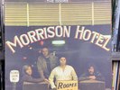 Tested:  The Doors – Morrison Hotel - 1970 Elektra Records Blues Rock LP