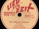 DIE THÄLMANN-KOLONNE GERMAN DDR GDR MARSCH RARE  78rpm EX OSTALGIE ERNST BUSCH