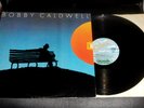 BOBBY CALDWELL Self Titled NM What You Won't Do for Love Clouds Love Won't Wait