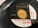 MAXINE BROWN..LET ME GIVE YOU MY LOVIN.. RARE USA ISSUE SINGLE..WAND..WND 1128