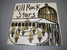 KILL ROCK STARS--SAME TITLE--VINYL ALBUM--VERY RARE ALBUM