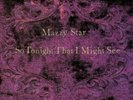 So Tonight That I Might See by Mazzy Star (Record, 2017)