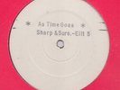 STREET SOUL -   SHARP AND SURE -- AS TIME GOES BY / DUB   - UK 1 2