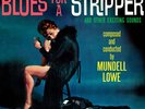 Mundell Lowe * Blues For A Stripper [Used Colored Vinyl Record LP]