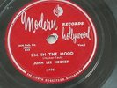 John Lee Hooker 78 Rpm Record I'm In The Mood / How Can You Do It