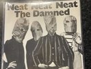 PUNK**The Damned -Neat Neat Neat Re-issue 2007 Ltd Edition 1,000 Rare 7