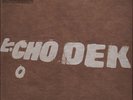 PRIMAL SCREAM  Echo Dek 7