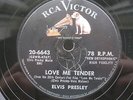 ELVIS PRESLEY 78 RPM LOVE ME TENDER (HIS MASTER'S VOICE) US RCA VICTOR 20-6643