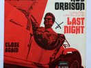 Roy Orbison - Last Night / Love Me Like You Did It - D-London 20925 - PROMO