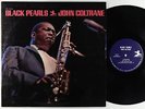 John Coltrane - Black Pearls LP - Prestige - PR 7316 RVG VG+