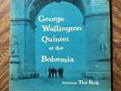 George Wallington Quintet at the Bohemia LP Progressive 1001   DG  Jackie McLean