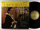 Rosalyn Tureck - A Bach Recital LP - Decca  - DL 710061 VG++