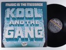 KOOL & THE GANG Music Is The Message DE-LITE LP l