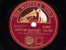 AL BOWLLY / RAY NOBLE 78  HAPPY AND CONTENTED / LOVE LOCKED OUT UK HMV B 6407 E-
