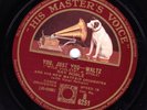AL BOWLLY / RAY NOBLE 78  DON'T SAY GOODBYE / YOU, JUST YOU  UK HMV B 6251 E/E-