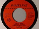 Stanley Mitchell - Get It Baby / Down In The Dumps - Used Vinyl Recor - Z8100z
