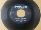 Sugar Pie & Pee Wee 1958 R&B 45 Let's Get Together / If You Take RHYTHM M- HEAR