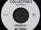 BILL WOODS: arkansas / i'm lost in new york city COLLECTORS 7