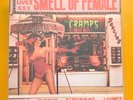 THE CRAMPS-SMELL OF FEMALE-VINYL LP-SEALED-NEW - World Famous Peppermint Lounge