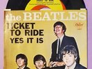 The Beatles US 45 Capitol 5407 TICKET TO RIDE / YES IT IS W/PC East Coast