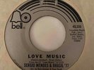 Crossover Modern Soul 45 SERGIO MENDES & BRASIL '77 Love Music/Walk The Way You