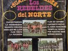 LOS REBELDES DEL NORTE *FLOR DE CAPOMO* / RANCHERO & NORTEÑO / LP RARE VG+