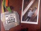 Charlie Danone – You Ain't Got A Chance 12