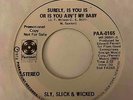 Crossover/Sweet Soul 45 SLY, SLICK & WICKED Surely, Is You Is Or Ain't My Baby