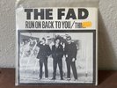 THE FAD Think / Run Back To You Austin, Texas Power Pop Punk  7” 1979 Vinyl