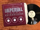 Imperial Rockabillies LP 1977 UK NM BOB LUMAN/WELDON ROGERS/BILL MACK/ROY BROWN