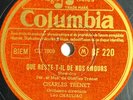 Charles Trenet : Que reste t-il de nos amours 78 tours RPM COLUMBIA BF 220