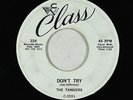 Doo-Wop R&B 45 - Tangiers - Don't Try - Class
