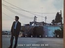 LLoyd Cole - dont get weird on me babe LP incl orig sleeve LP EX+ Cover EX