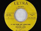 R&B Jump Blues 45 - Preston Love - If You Ever Get Lonesome - Ultra