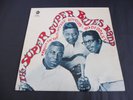 Howlin' Wolf, Muddy Waters, Bo Diddley - The Super Super Blues Band 1968 UK LP