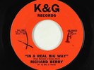 R&B Rocker 45 - Richard Berry - In A Real Big Way - K & G